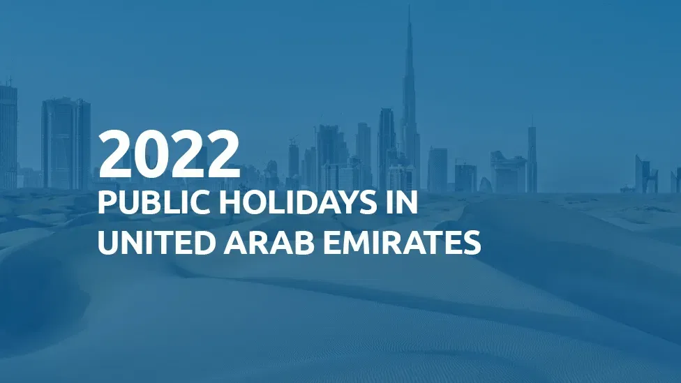 public holidays uae 2022 - فيو دبي